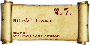 Mitró Tivadar névjegykártya